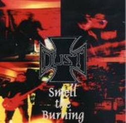 Dust (GER) : Smell the Burning